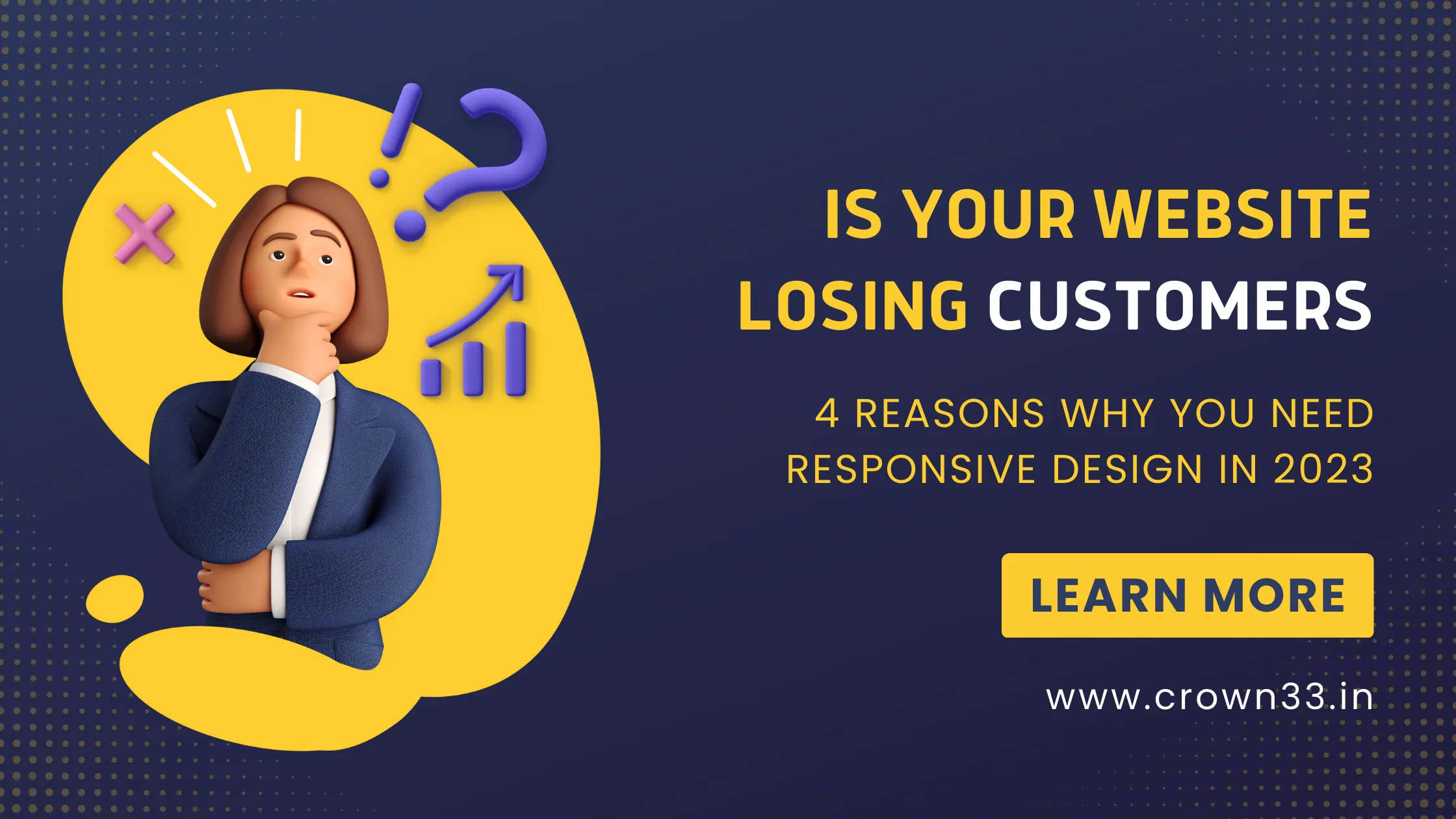 Is your Website Losing Customers? 4 Reasons Why you Need Responsive Design in 2023